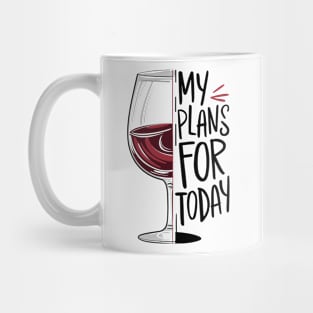 My Plans for Today Mug